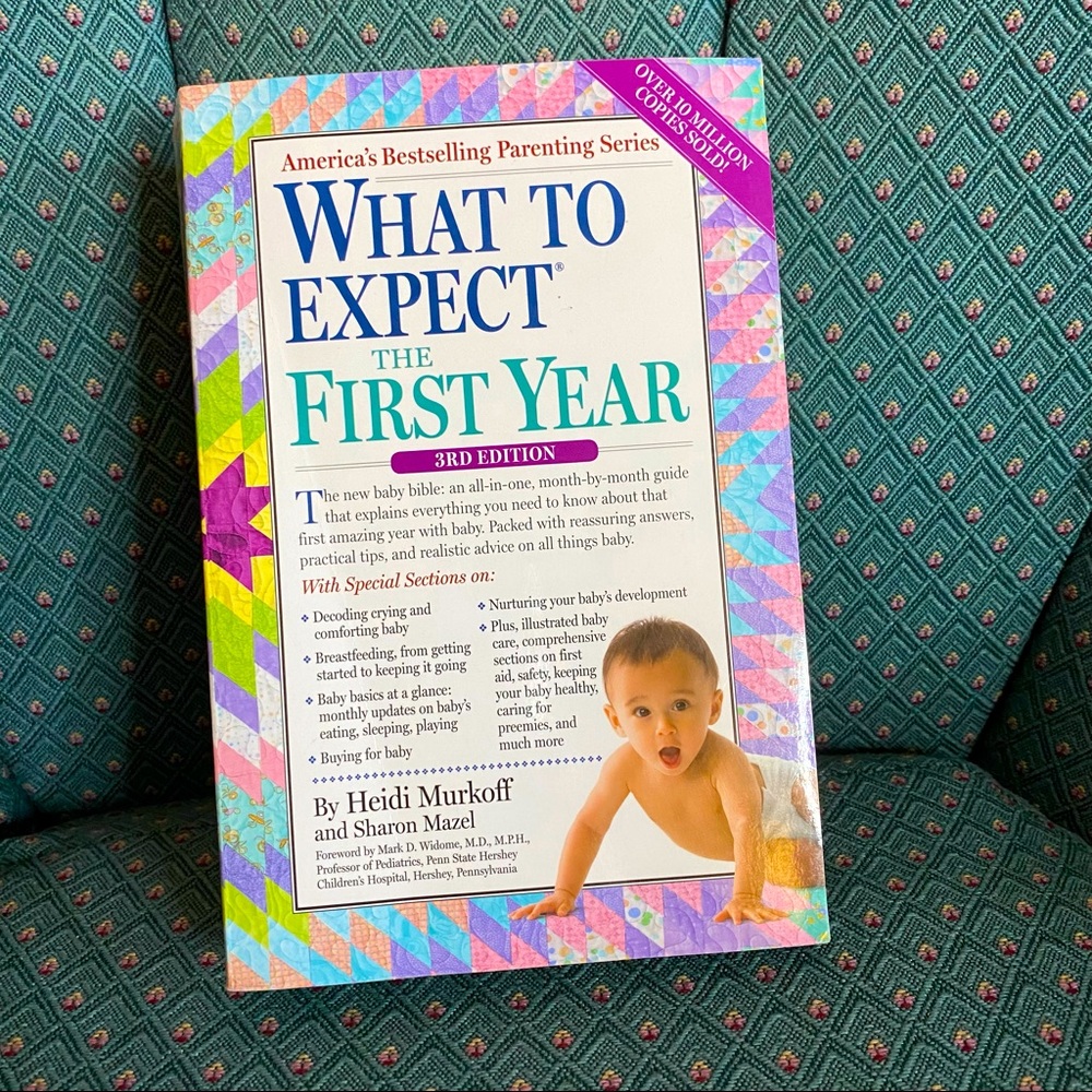What to Expect the First Year 3rd Edition Book by Heidi Murkoff & Sharon Mazel